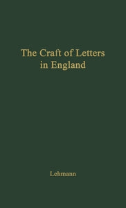 The Craft of Letters in England 