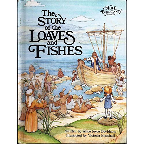The Story of the Loaves and Fishes