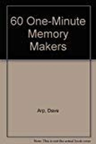 60 One-Minute Memory Makers