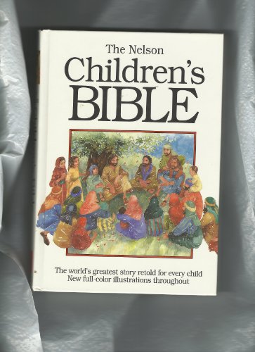 The Nelson Children's Bible