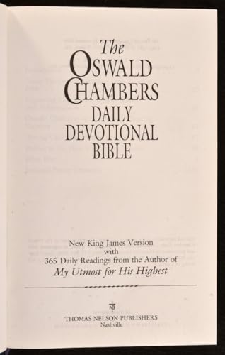 The Oswald Chambers Daily Devotional Bible