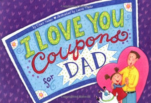 I Love You Coupons for Dad