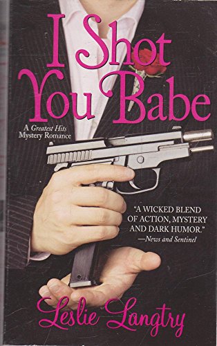 I Shot You Babe