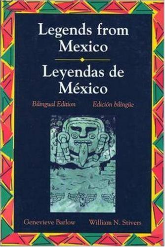Legends Series: Legends from Mexico/Leyendas De Mexico