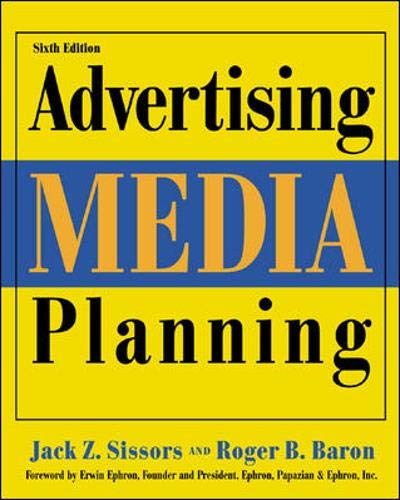 Advertising Media Planning, Sixth Edition
