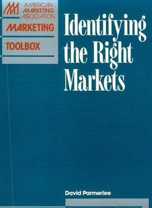 Identifying the Right Markets