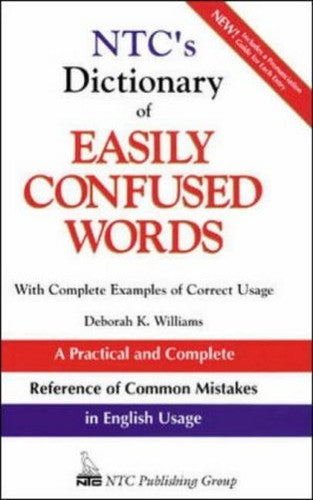 N.T.C.'s Dictionary of Easily Confused Words cover