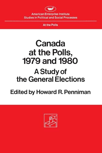 Canada at the Polls, 1979 and 1980