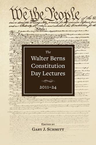 The Walter Berns Constitution Day Lectures: 2011-24