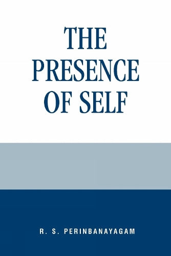 The Presence of Self