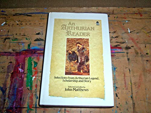 An Arthurian Reader