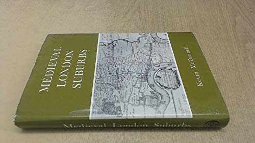 Mediaeval London Suburbs