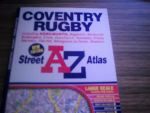 A-Z Coventry and Rugby Street Atlas