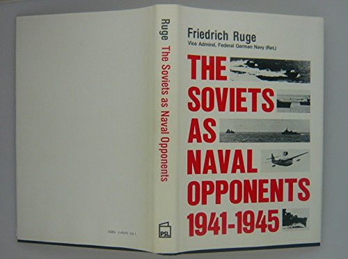 Soviets as Naval Opponents, 1941-45