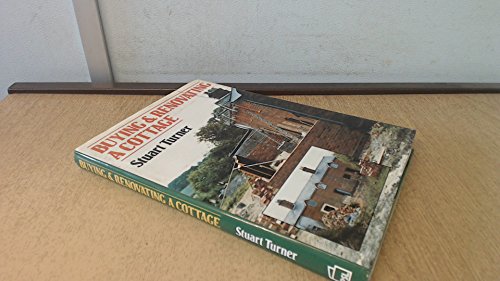 Buying and Renovating a Cottage