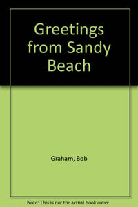 Greetings from Sandy Beach 