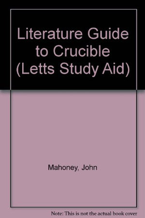 Literature Guide to "Crucible"