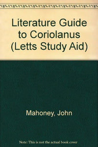 Literature Guide to Coriolanus 
