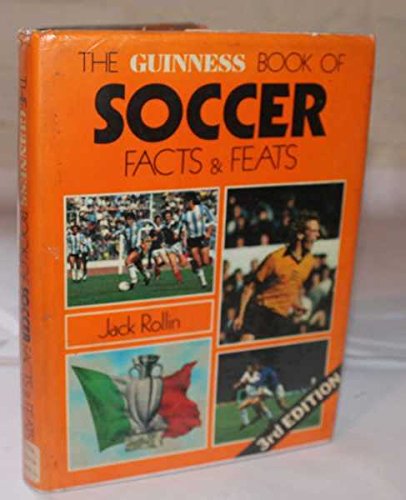Guinness Book of Soccer Facts and Feats