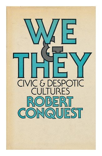 We and They: Civil and Despotic Cultures