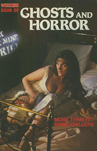 "Weekend" Book of Ghosts and Horrors