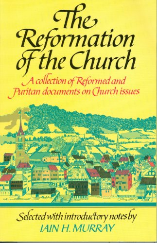 The Reformation of the Church