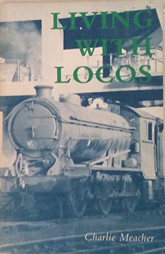 Living with Locos