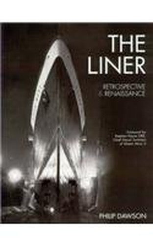 LINER RETROSPECTIVE & RENAISSANCE