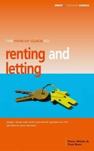 The "Which?" Guide to Renting and Letting