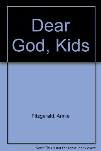 Dear God, Kids