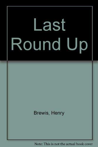 Last Round Up