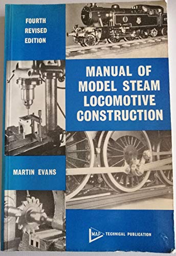 Manual of Model Steam Locomotive Construction