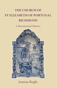 St Elizabeth of Portugal, Richmond 