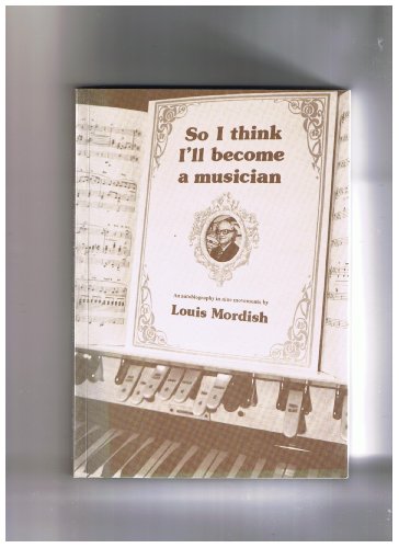 So I Think I'll Become a Musician