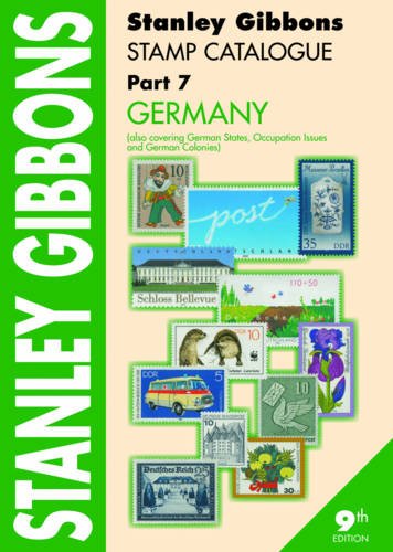 Stanley Gibbons Stamp Catalogue: Also Covering German States, Occupation Issues and German Colonies: Pt.7: Germany
