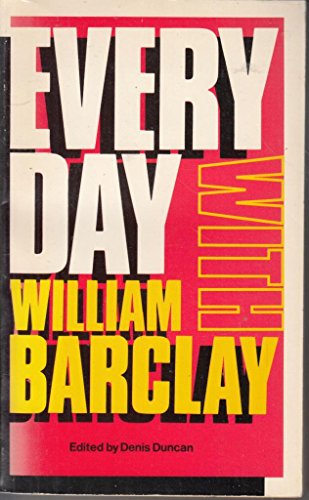 Every Day with William Barclay