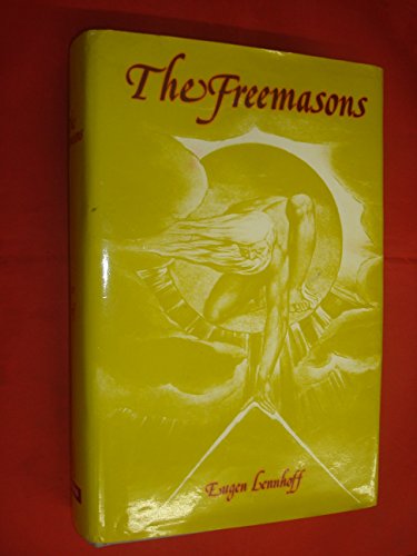 The Freemasons: The history, nature, development and secret of the roy