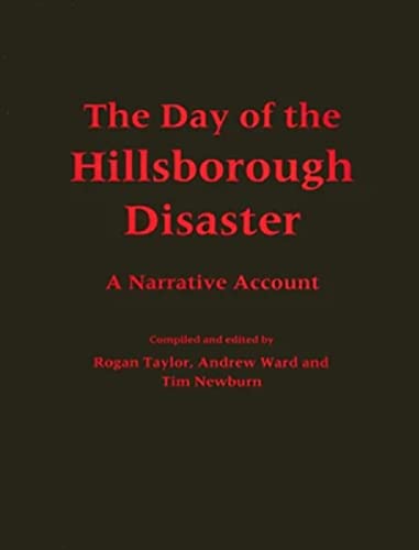 The Day of the Hillsborough Disaster