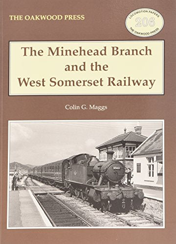 The Minehead Branch and the West Somerset Railway