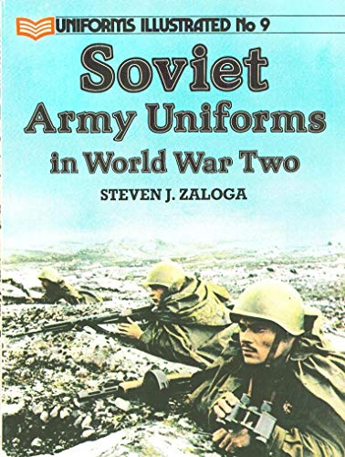 Soviet Army Uniforms in World War Two