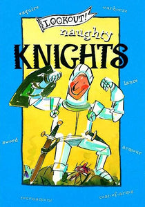 Lookout! Naughty Knights 