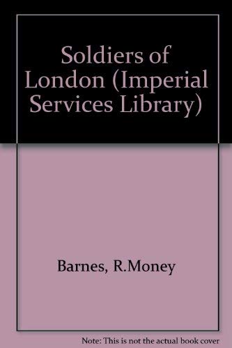 Soldiers of London