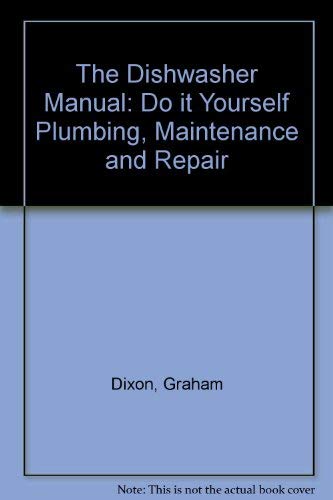 The Dishwasher Manual