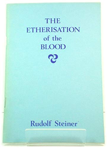 The Etherisation of the Blood