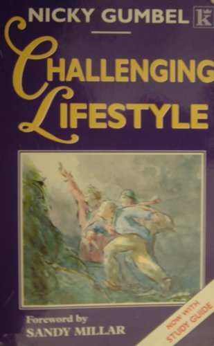 Challenging Lifestyle