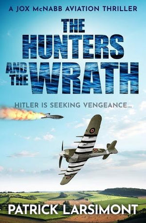 The Hunters and the Wrath