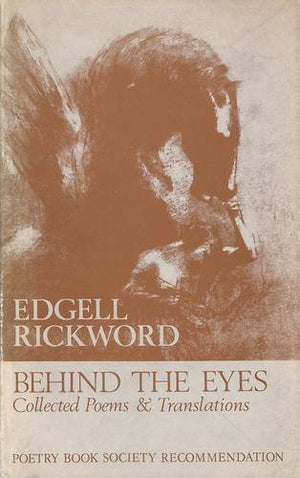 Behind the Eyes: Collected Poems and Translations