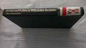 Society and Politics in Wilhelmine Germany 