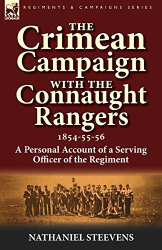 The Crimean Campaign With the Connaught Rangers, 1854-55-56 cover