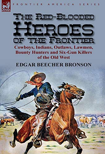 The Red-Blooded Heroes of the Frontier cover